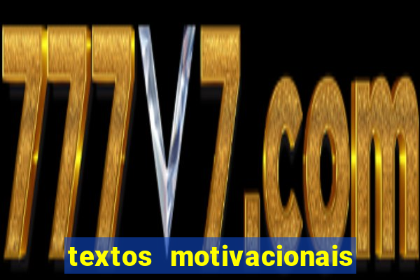 textos motivacionais para equipes